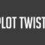 Plot Twist